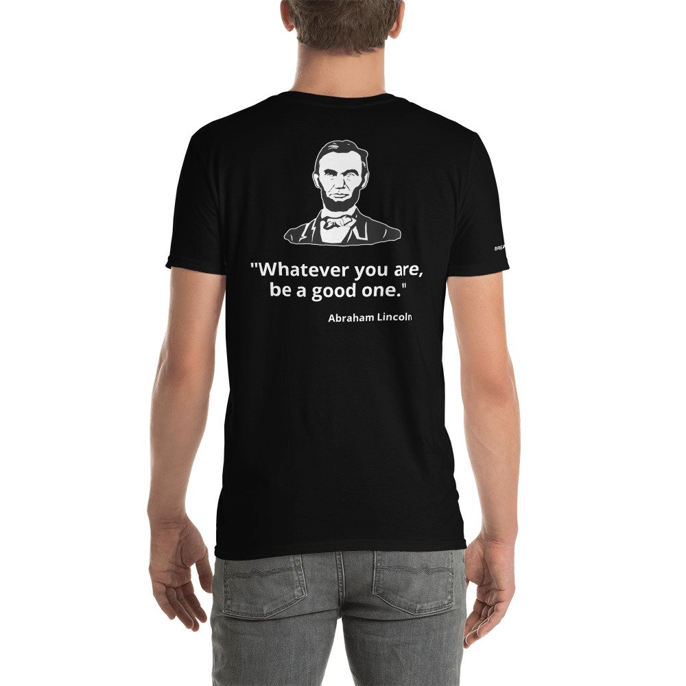 Abraham Lincoln Famous Quote T-Shirt